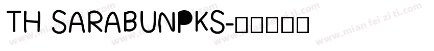 TH SARABUNPKS字体转换